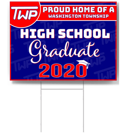 TWP High School 2020 Graduate Lawn Sign