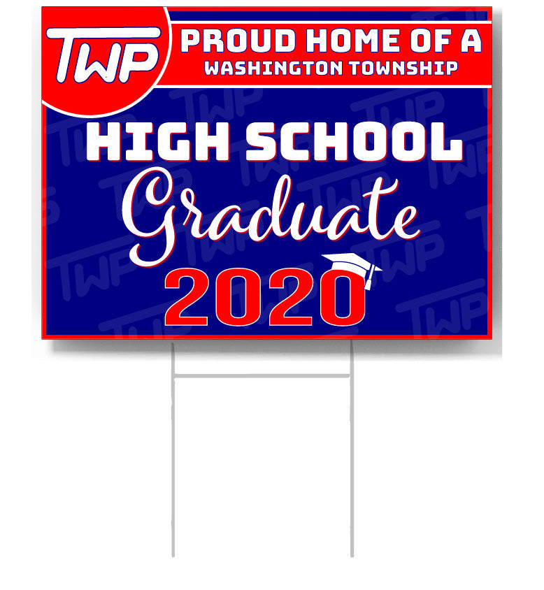 TWP High School 2020 Graduate Lawn Sign