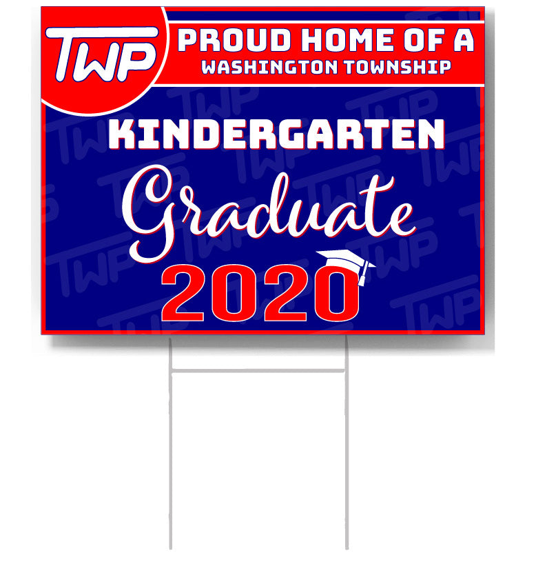 TWP Kindergarten 2020 Graduate Lawn Sign