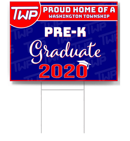 TWP Pre-K 2020 Graduate Lawn Sign