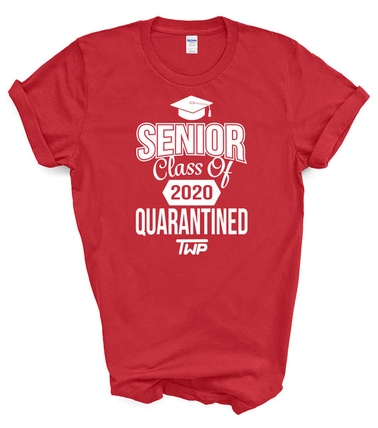 TWP Senior Class of 2020 Quarantined Shirt